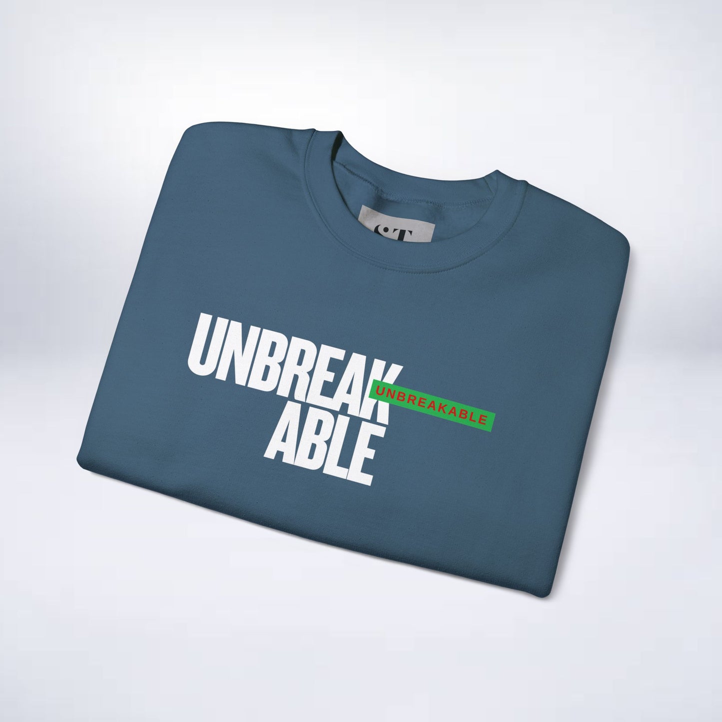 Unbreakable Motivation Sweatshirt